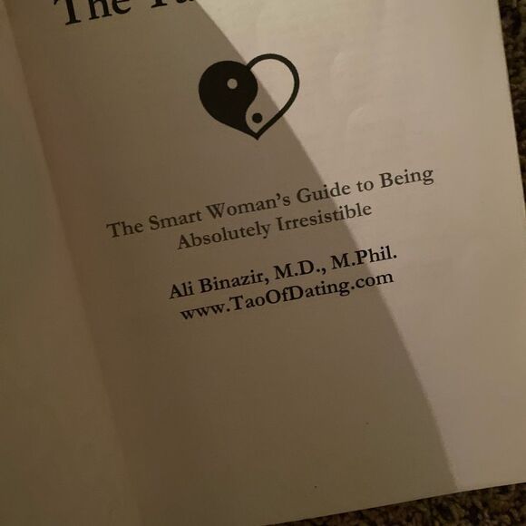 THE TAO OF DATING The Smart Woman’s Guide to Being Absolutely Irresistible - Picture 12 of 12